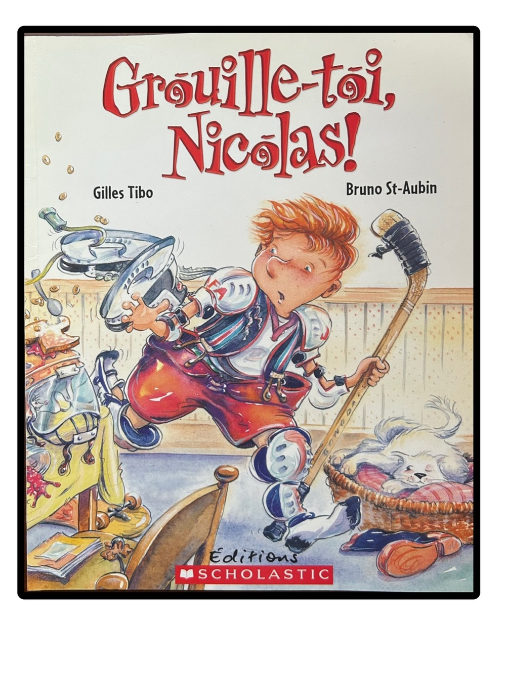 BUNDLE & SAVE 🥅 FRENCH Grouille-toi, Nicolas! Softcover Book by Giles Tibo